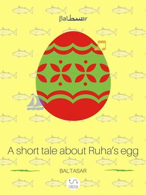 cover image of Short tale about Ruha's Egg